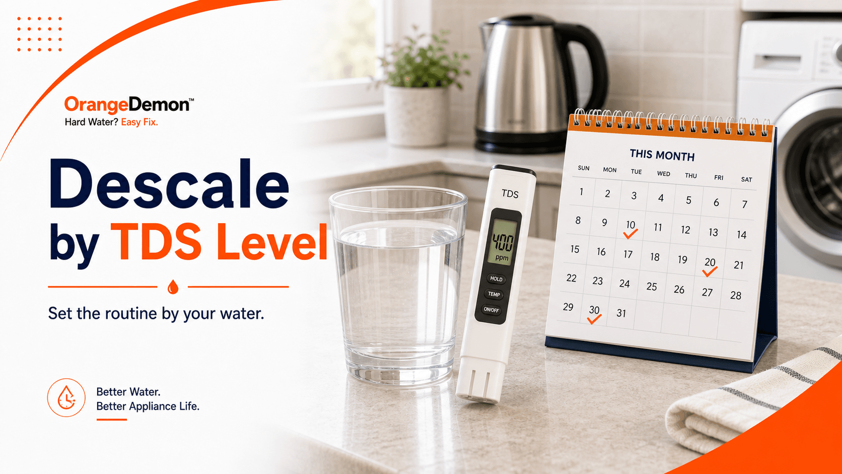 How Often to Descale Appliances in India by TDS Level