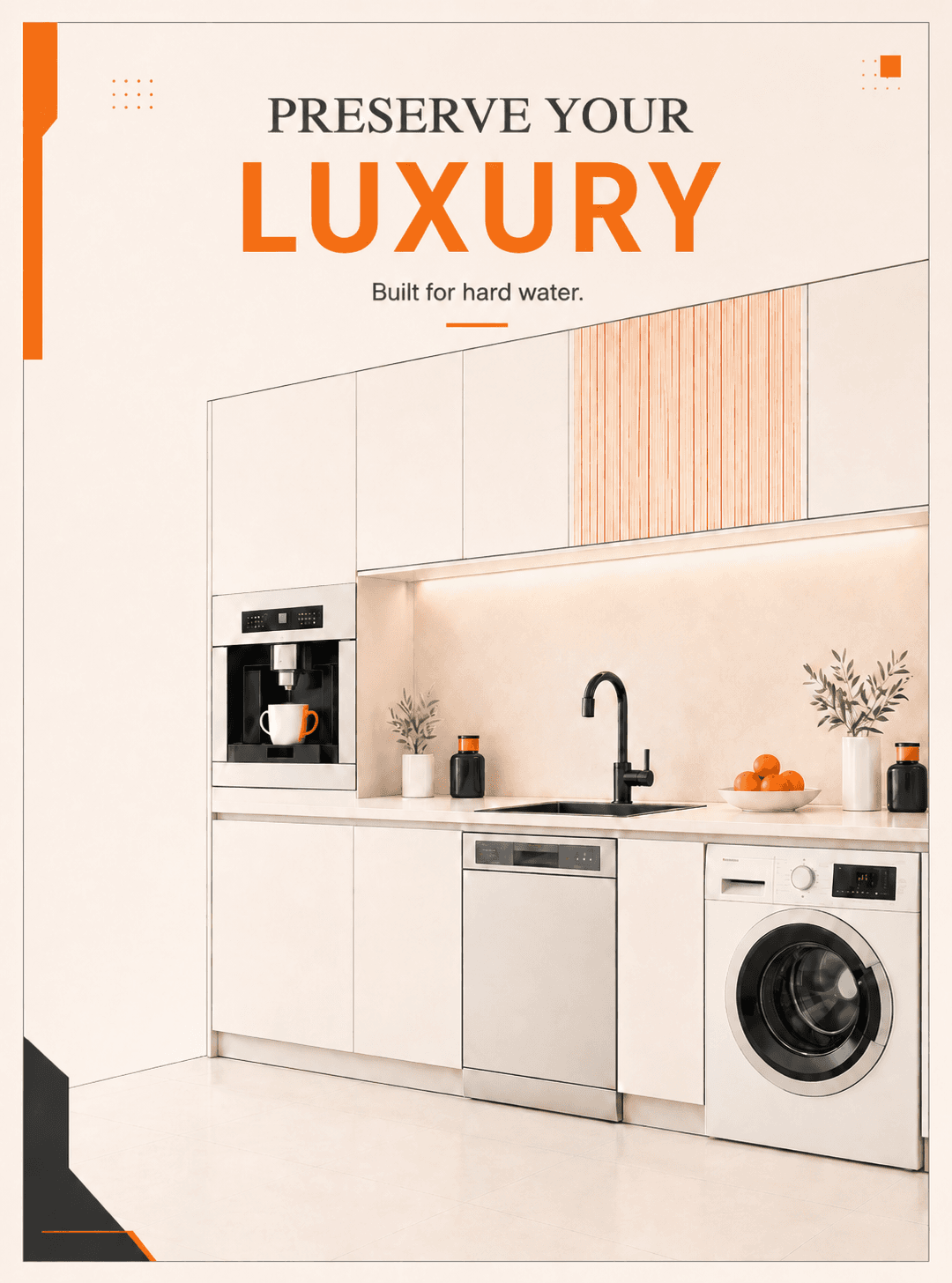 OrangeDemon Preserve Your Luxury mobile hero with clean kitchen appliances and built-for-hard-water message.