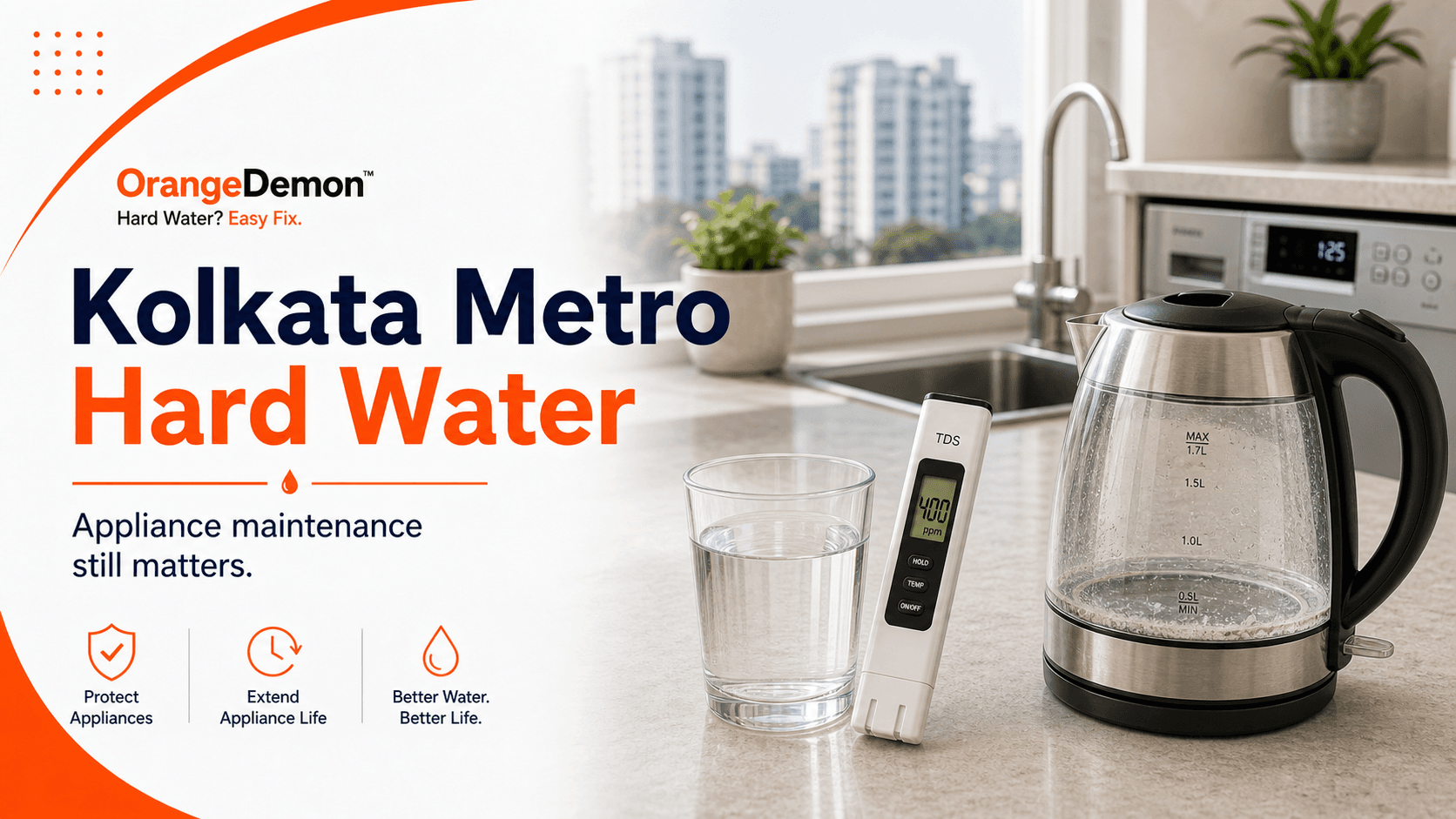 Hard Water in Kolkata, New Town, Salt Lake, and Howrah: Why Metro Homes Still Need Appliance Maintenance
