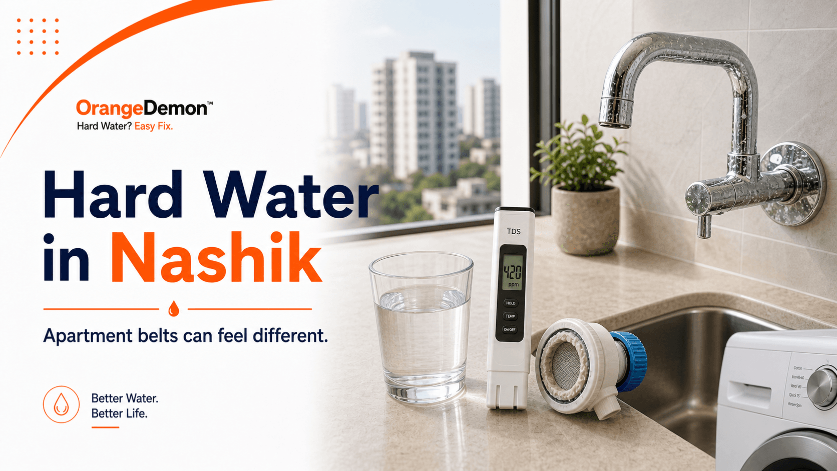 Hard Water in Nashik: Why Apartment Belts Feel Different from Older City Assumptions